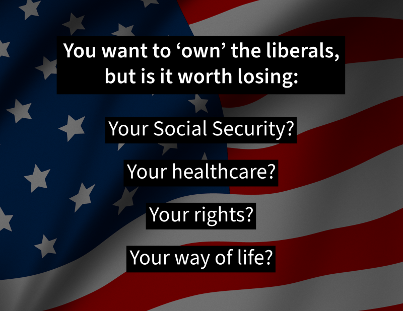 A darkened American flag background with bold black and white text questioning whether political division is worth losing Social Security, healthcare, rights, and way of life. The image challenges the cost of ideological battles.